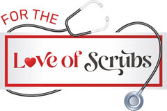 For The Love of Scrubs, LLC 